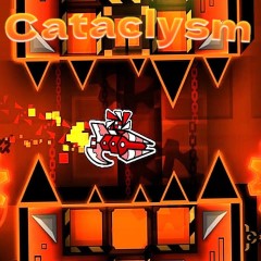 Geometry Dash Cataclysm