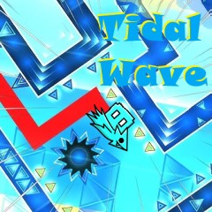 Geometry Dash Tidal Wave